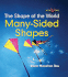 Many-Sided Shapes (Bookworms-the Shape of the World)