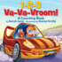 1-2-3 Va-Va-Vroom! : a Counting Book