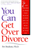 You Can Get Over Divorce
