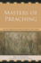 Masters of Preaching: the Most Poignant and Powerful Homilists in Church History
