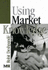 Using Market Knowledge (1-Off Series)