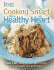 Cooking Smart for a Healthy Heart