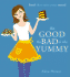 Good the Bad and the Yummy-Food That Suits Your Mood