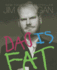 Dad is Fat (Rp Minis)