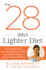 The 28 Days Lighter Diet Format: Paperback