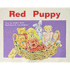 The Red Puppy: Individual Student Edition Red (Levels 3-5)