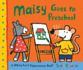 Maisy Goes to Preschool (Maisy First Experience Books)