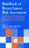 Handbook of Breast Cancer Risk-Assessment: Evidence-Based Guidelines for Evaluation, Prevention, Counseling, and Treatment