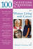 100 Questions & Answers for Women Living With Cancer: a Practical Guide for Survivorship: .