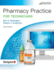 Pharmacy Practice for Technicians: Text (Pharmacy Technician)