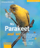 My Parakeet and Me (for the Love of Animals Series)