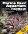 Marine Reef Aquarium Handbook