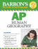 Barron's Ap Human Geography 2nd Edition (Barron's How to Prepare for the Ap Human Geography Advanced Placement Exam)