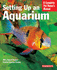 Setting Up an Aquarium (Complete Pet Owner's Manual)