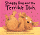 Shaggy Dog and the Terrible Itch