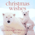 Christmas Wishes: Inspiring Sentiments for the Festive Season