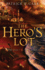 Hero's Lot, the (the Staff and the Sword)