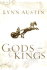 Gods & Kings (Chronicles of the Kings, Book 1)