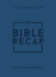 The Bible Recap: a One-Year Guide to Reading and Understanding the Entire Bible, Personal Size Imitation Leather