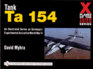 X Planes of the Third Reich-an Illustrated Series on Germany's Experimental Aircraft of World War II