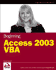 Beginning Access 2003 Vba