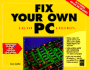 Fix Your Own Pc