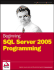 Beginning Sql Server 2005 Programming (Programmer to Programmer)