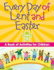 Every Day of Lent and Easter, Year B a Book of Activities for Children