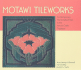 Motawi Tileworks