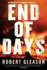 End of Days: a Novel