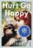 Hurt Go Happy Format: Paperback