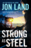 Strong as Steel: a Caitlin Strong Novel