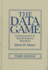 The Data Game: Controversies in Social Science Statistics (3rd Edn)