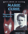 Marie Curie: Discoverer of Radium (Great Minds of Science)