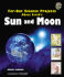 Far-Out Science Projects About Earth's Sun and Moon (Rockin' Earth Science Experiments)