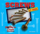 Screws at Work (Zoom in on Simple Machines)