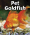 Pet Goldfish (All About Pets)