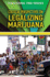 Critical Perspectives on Legalizing Marijuana (Analyzing the Issues)