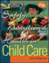 Safety, Nutrition & Health in Child Care [With Cdrom]