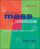 Introduction to Mass Communication: Media Literacy and Culture