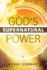 Gods Supernatural Power