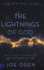 The Lightnings of God: How to Be a Transmitter for the Power of God