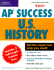 Peterson's Ap Success U.S. History 2001