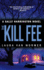 Kill Fee, the