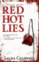 Red Hot Lies (an Izzy McNeil Novel, 1)