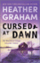 Cursed at Dawn: a Suspenseful Mystery (the Blackbird Trilogy, 3)