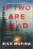 If Two Are Dead: a Gripping Psychological Thriller of a Cop's Investigation Into a Hit-and-Run Incident and a Woman's Haunting Past