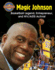 Magic Johnson: Basketball Legend, Entrepreneur, and Hiv/Aids Activist (Crabtree Groundbreaker Biographies)