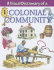 A Visual Dictionary of a Colonial Community (Crabtree Visual Dictionaries)