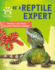 Be a Reptile Expert